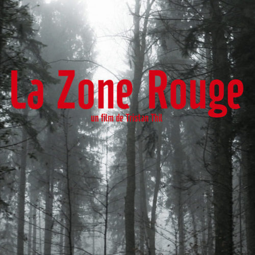 LA ZONE ROUGE