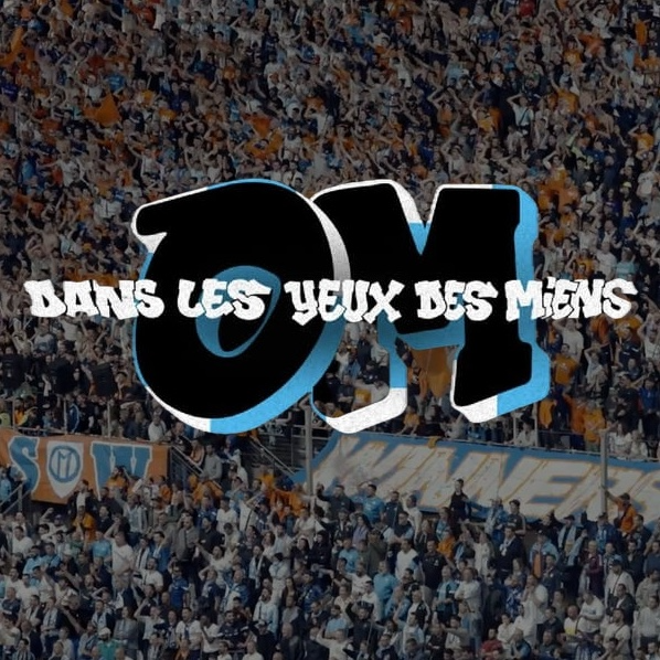 OM, DANS LES YEUX DES MIENS