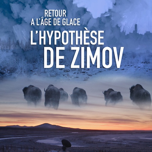 L’HYPOTHÈSE DE ZIMOV