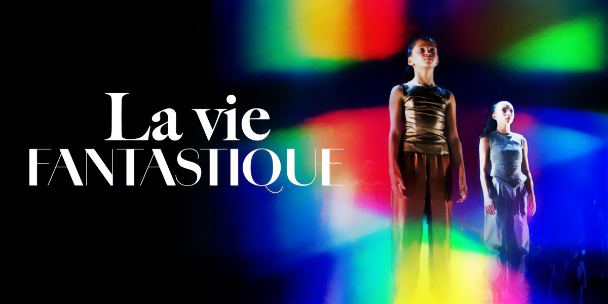 LA VIE FANTASTIQUE